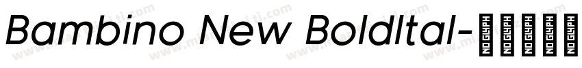 Bambino New BoldItal字体转换